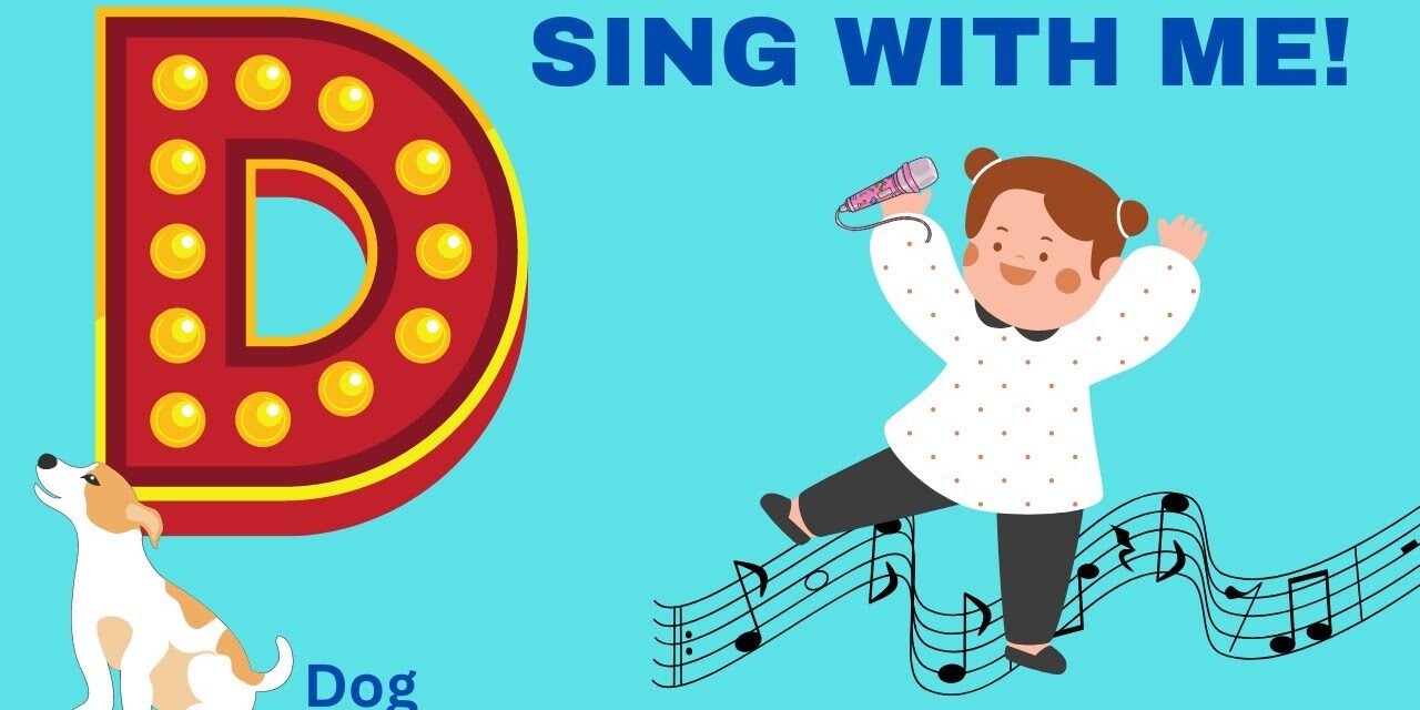 SING THE LETTER D WITH ME! | FUTURE BILINGUALS